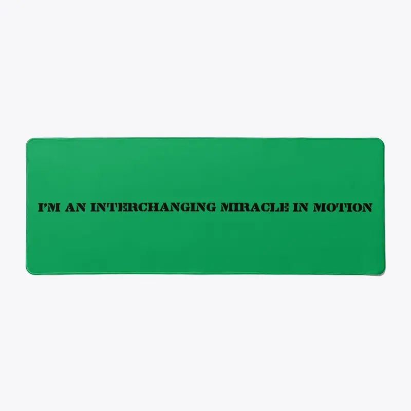 Interchanging Miracle in Motion Products